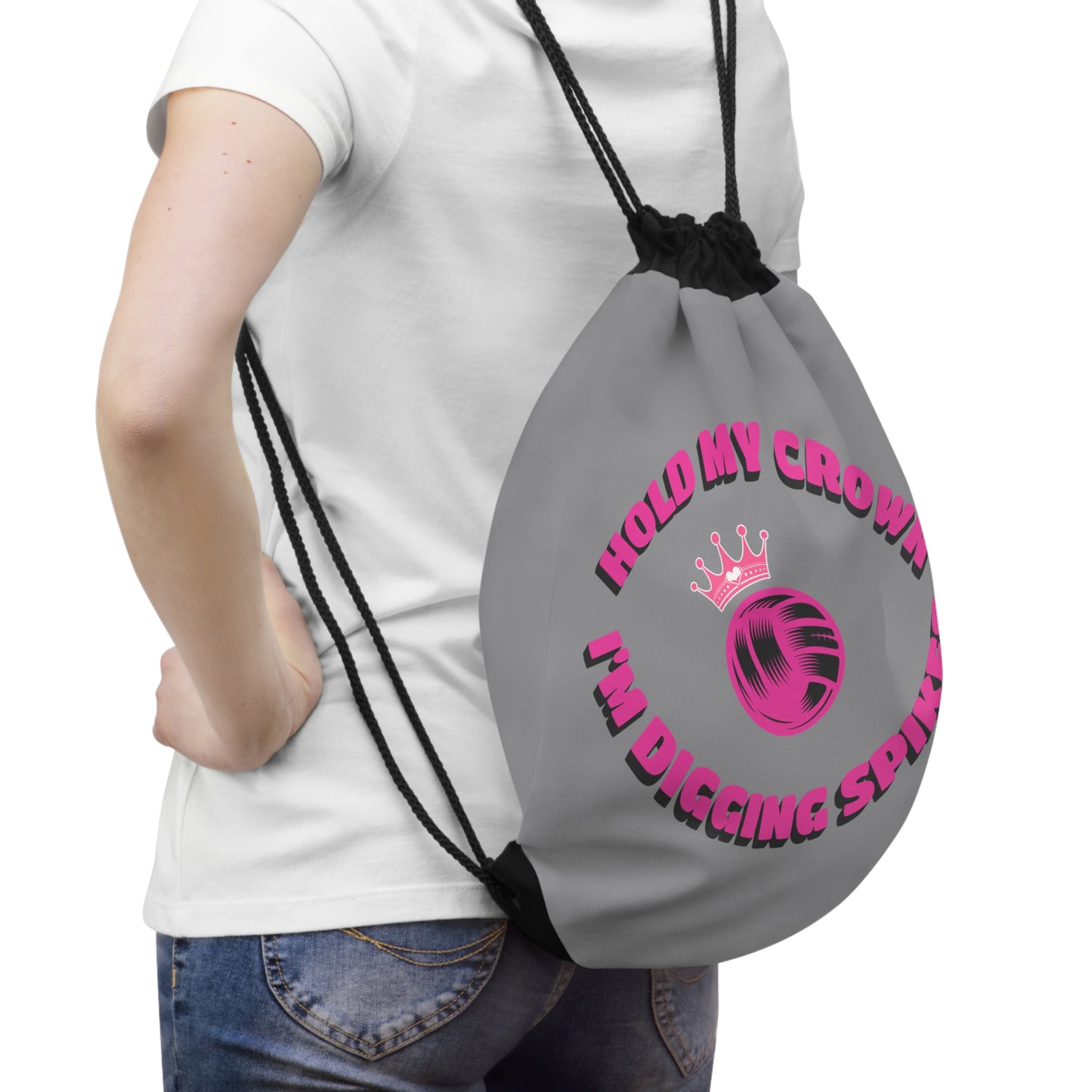 Drawstring Libero Bag Volleyball Gym Backpack - Hold My Crown I'm Digging Spikes shirt